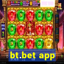 bt.bet app